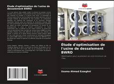 Capa do livro de Étude d'optimisation de l'usine de dessalement BWRO 