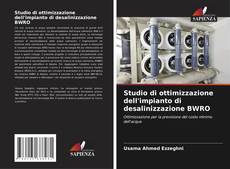 Capa do livro de Studio di ottimizzazione dell'impianto di desalinizzazione BWRO 