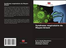 Buchcover von Syndrome respiratoire du Moyen-Orient