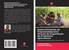 Обложка Desenvolvimento do Empreendedorismo através da Organização de Produtores Agricultores