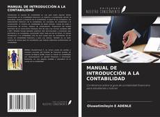 MANUAL DE INTRODUCCIÓN A LA CONTABILIDAD kitap kapağı