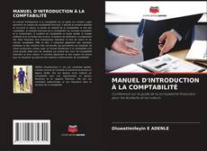 Bookcover of MANUEL D'INTRODUCTION À LA COMPTABILITÉ