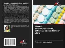Capa do livro de Sintesi, caratterizzazione, attività antiossidante in vitro 
