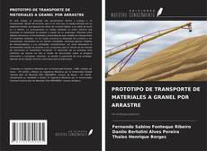 Buchcover von PROTOTIPO DE TRANSPORTE DE MATERIALES A GRANEL POR ARRASTRE