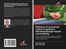Borítókép a  Medicina di precisione contro la gestione dell'idrosalpinge basata sull'evidenza. - hoz