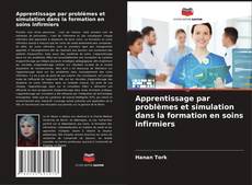 Couverture de Apprentissage par problèmes et simulation dans la formation en soins infirmiers