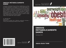 Portada del libro de OBESOS METABÓLICAMENTE SANOS