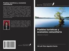 Buchcover von Pueblos turísticos y economía comunitaria