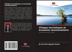 Обложка Villages touristiques et économie communautaire