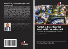 Copertina di Pratiche di conformità degli edifici residenziali