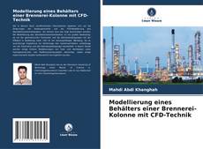 Copertina di Modellierung eines Behälters einer Brennerei-Kolonne mit CFD-Technik