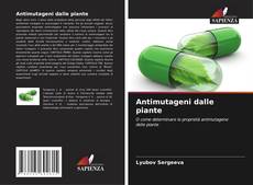 Обложка Antimutageni dalle piante