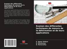 Buchcover von Examen des différentes techniques de mesure de la déformation et de leurs applications
