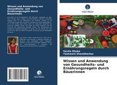 Wissen und Anwendung von Gesundheits- und Ernährungsregeln durch Bäuerinnen的封面