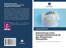 Bookcover of Entwicklung einer Schadensbewertung für das Mangroven-Ökosystem