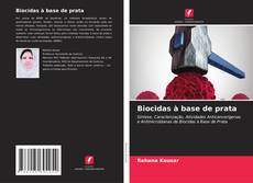 Biocidas à base de prata kitap kapağı