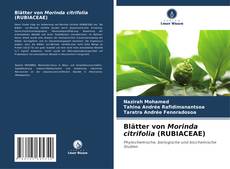Borítókép a  Blätter von Morinda citrifolia (RUBIACEAE) - hoz