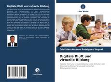 Bookcover of Digitale Kluft und virtuelle Bildung