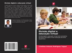 Couverture de Divisão digital e educação virtual