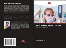 Bookcover of BIOCHIMIE ANALYTIQUE