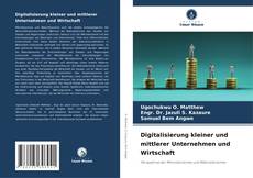 Portada del libro de Digitalisierung kleiner und mittlerer Unternehmen und Wirtschaft