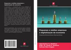 Buchcover von Pequenas e médias empresas e digitalização da economia