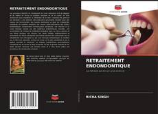 Bookcover of RETRAITEMENT ENDONDONTIQUE