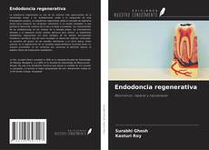 Couverture de Endodoncia regenerativa