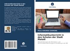 Portada del libro de Informatikunterricht in den Schulen der Stadt Matadi