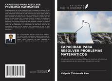 Buchcover von CAPACIDAD PARA RESOLVER PROBLEMAS MATEMÁTICOS
