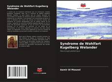 Syndrome de Wohlfart Kugelberg Welander kitap kapağı