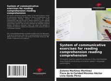 Copertina di System of communicative exercises for reading comprehension reading comprehension
