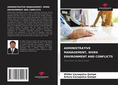 Capa do livro de ADMINISTRATIVE MANAGEMENT, WORK ENVIRONMENT AND CONFLICTS 