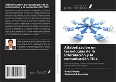 Alfabetización en tecnologías de la información y la comunicación TICL kitap kapağı