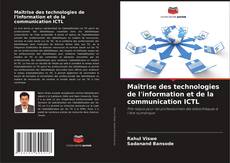 Copertina di Maîtrise des technologies de l'information et de la communication ICTL