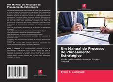 Bookcover of Um Manual do Processo de Planeamento Estratégico
