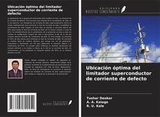 Обложка Ubicación óptima del limitador superconductor de corriente de defecto