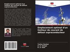 Bookcover of Emplacement optimal d'un limiteur de courant de défaut supraconducteur