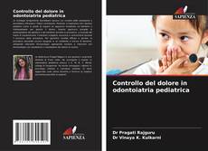 Buchcover von Controllo del dolore in odontoiatria pediatrica