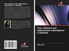 Capa do livro de Test software per applicazioni smartphone e desktop 