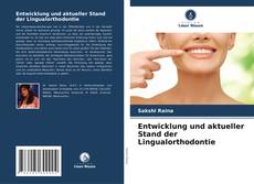 Entwicklung und aktueller Stand der Lingualorthodontie kitap kapağı