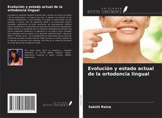Buchcover von Evolución y estado actual de la ortodoncia lingual