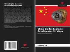 China Digital Economic Development Strategy kitap kapağı