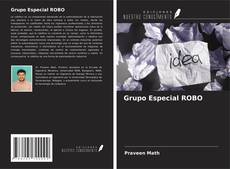 Capa do livro de Grupo Especial ROBO 