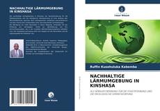 NACHHALTIGE LÄRMUMGEBUNG IN KINSHASA kitap kapağı