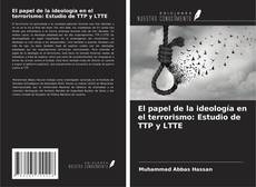 Capa do livro de El papel de la ideología en el terrorismo: Estudio de TTP y LTTE 