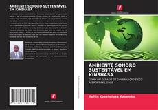 Buchcover von AMBIENTE SONORO SUSTENTÁVEL EM KINSHASA