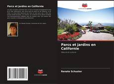 Buchcover von Parcs et jardins en Californie