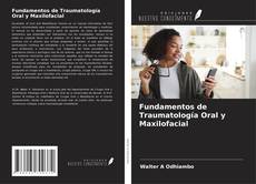 Capa do livro de Fundamentos de Traumatología Oral y Maxilofacial 