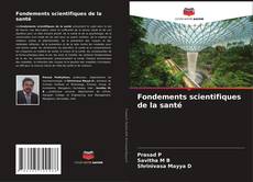 Bookcover of Fondements scientifiques de la santé